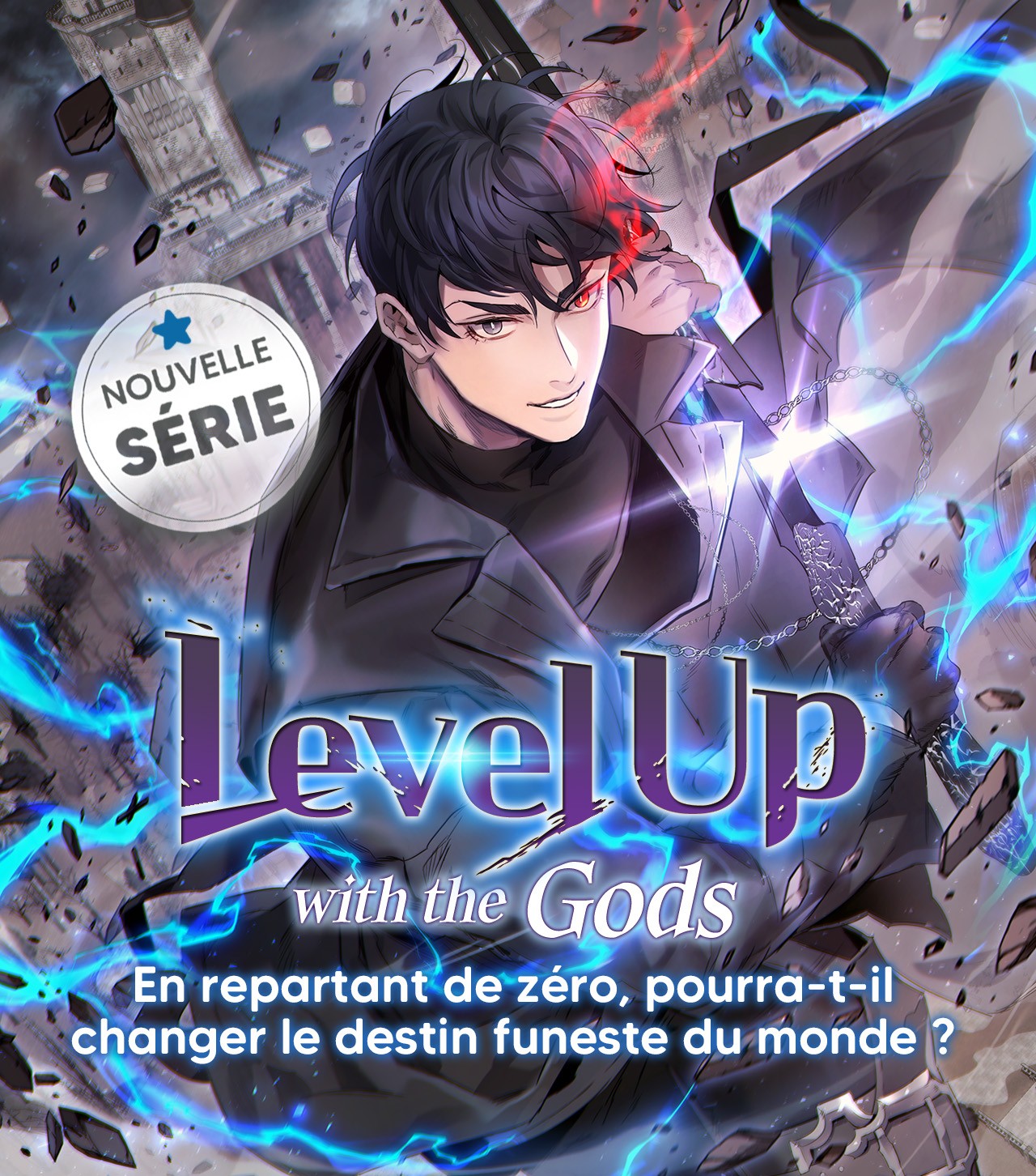 Level Up with the Gods - NEW - ONO Webtoon et Manga