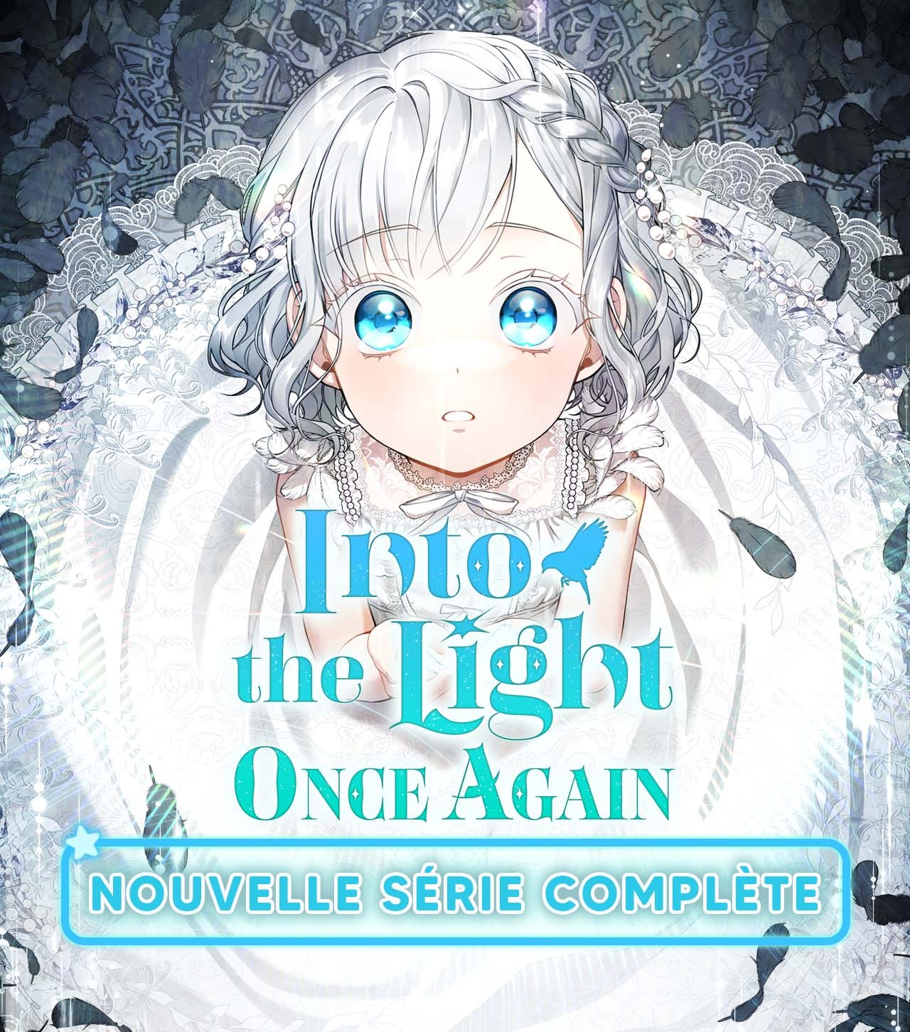 Into the Light, Once Again - NEW [complète] - ONO Webtoon et Manga