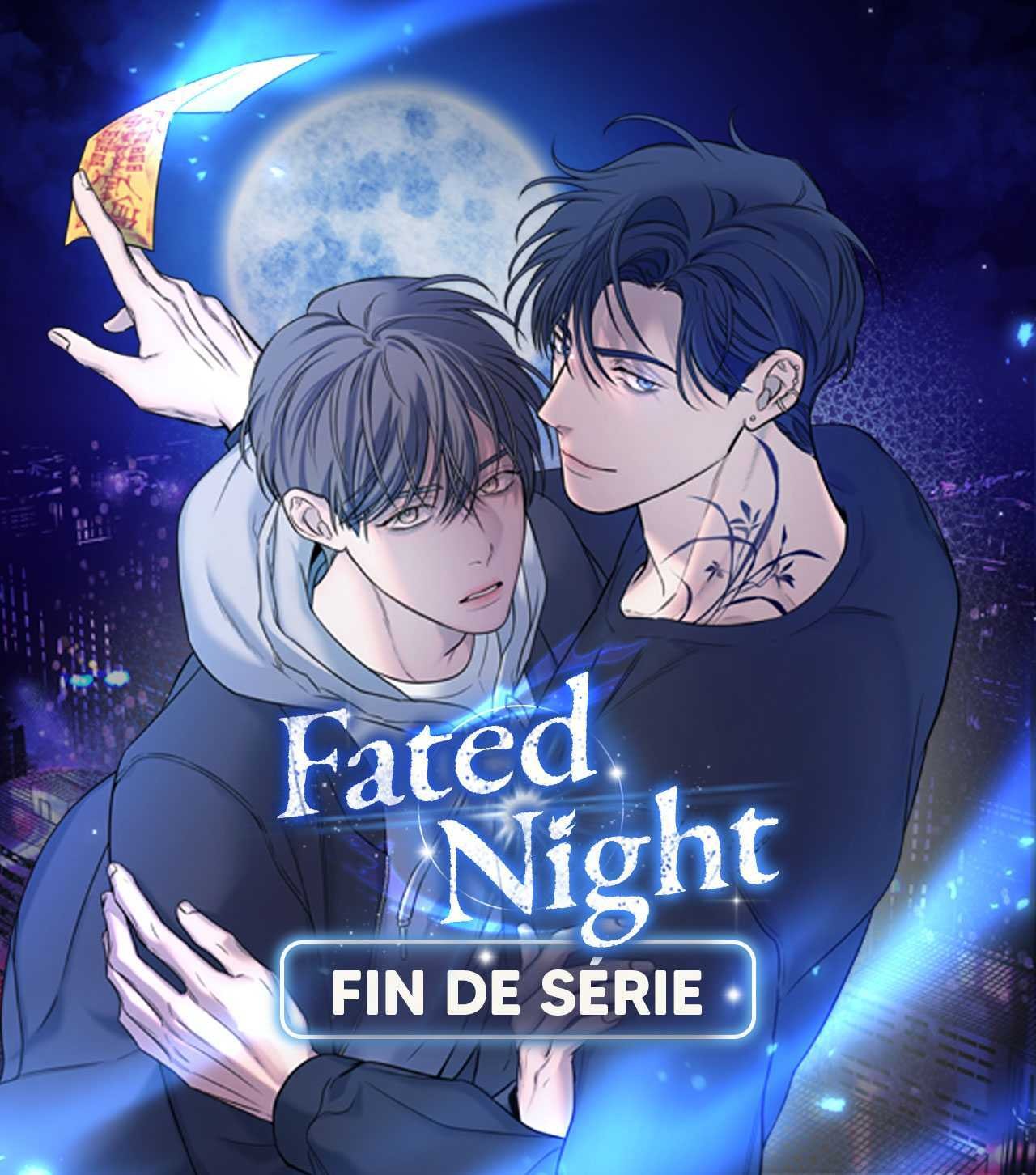 FIN - Fated Night - ONO Webtoon et Manga