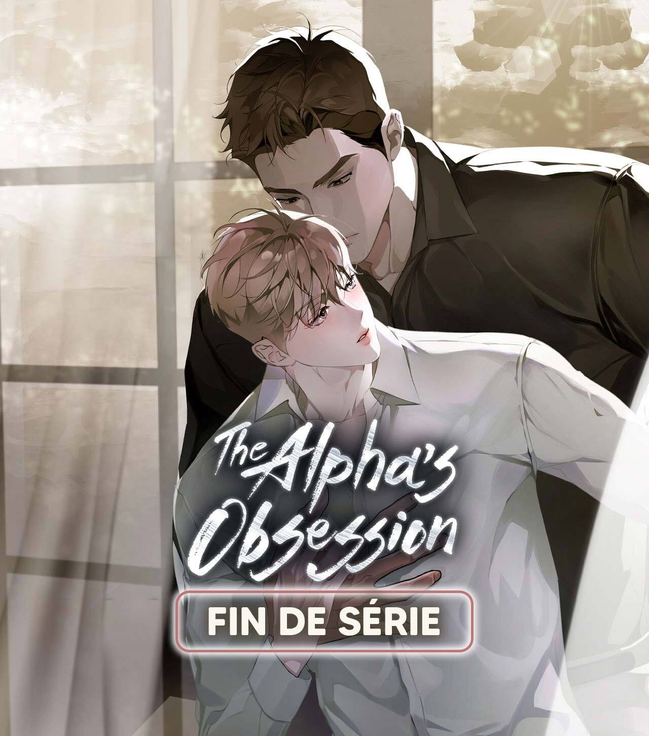 The Alpha's Obession - FIN DE SERIE - ONO Webtoon et Manga