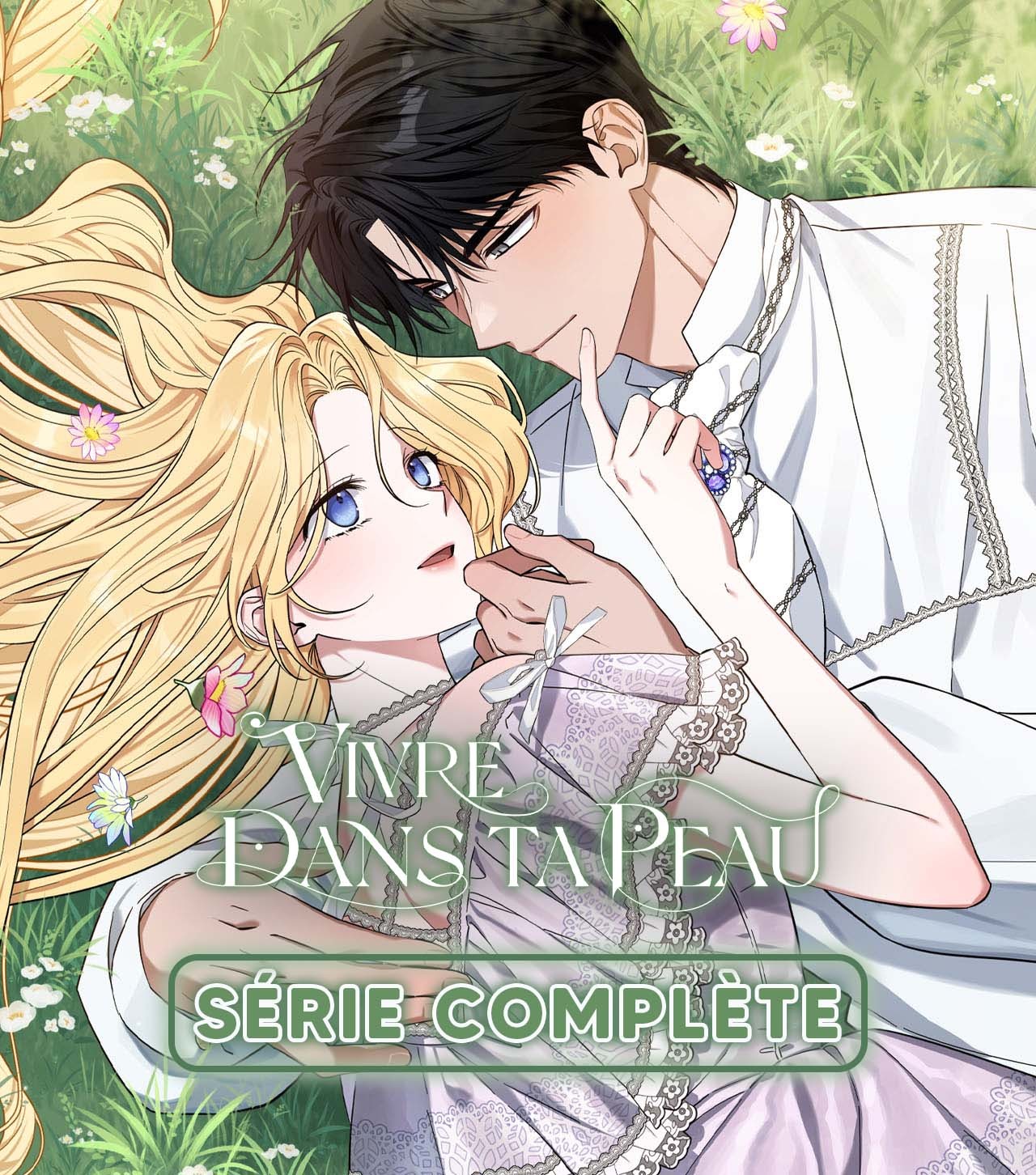 FIN - Vivre dans ta peau - ONO Webtoon et Manga