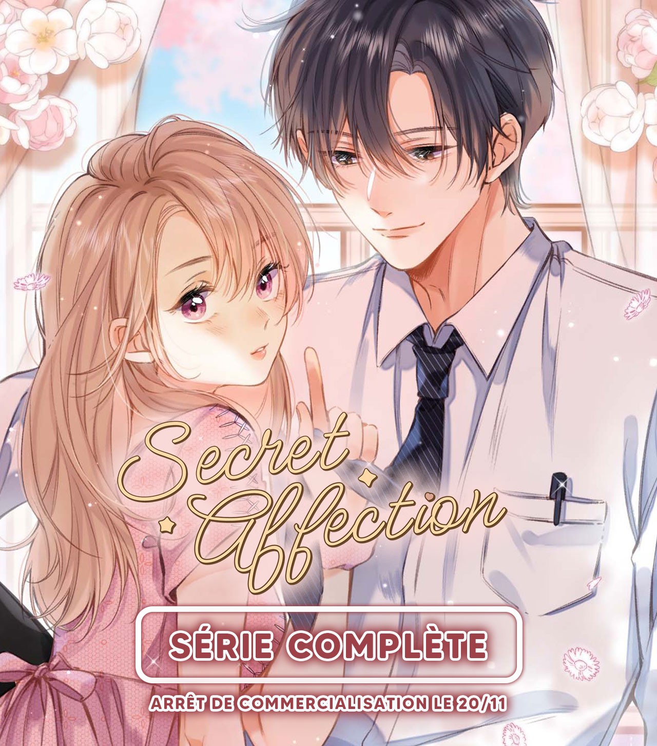 FIN COMMERCIALISATION - Secret Affection (Hidden Love) - ONO Webtoon et Manga