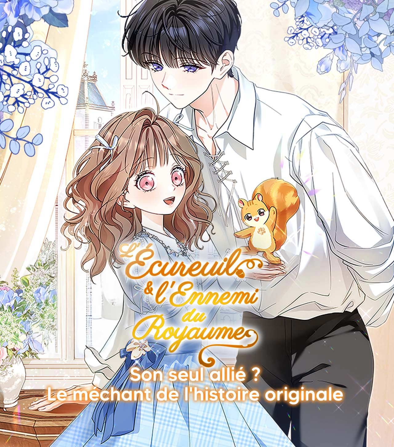 L'Ecureuil & L'Ennemi du Royaume - ONO Webtoon et Manga